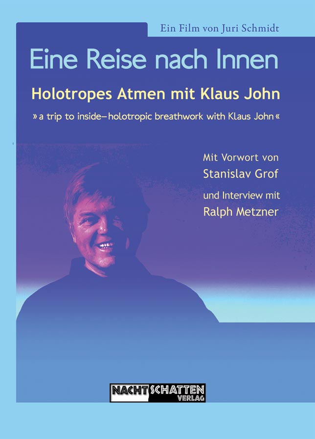 Eine Reise nach Innen - Holotropes Atmen mit Klaus John - Ein Film von Juri Schmidt