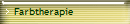 Farbtherapie