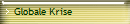 Globale Krise