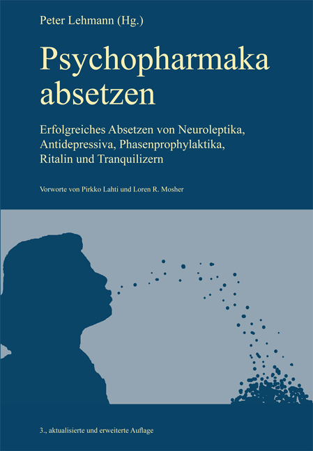 Bild: Peter Lehmann (Hg.) Psychopharmaka absetzen